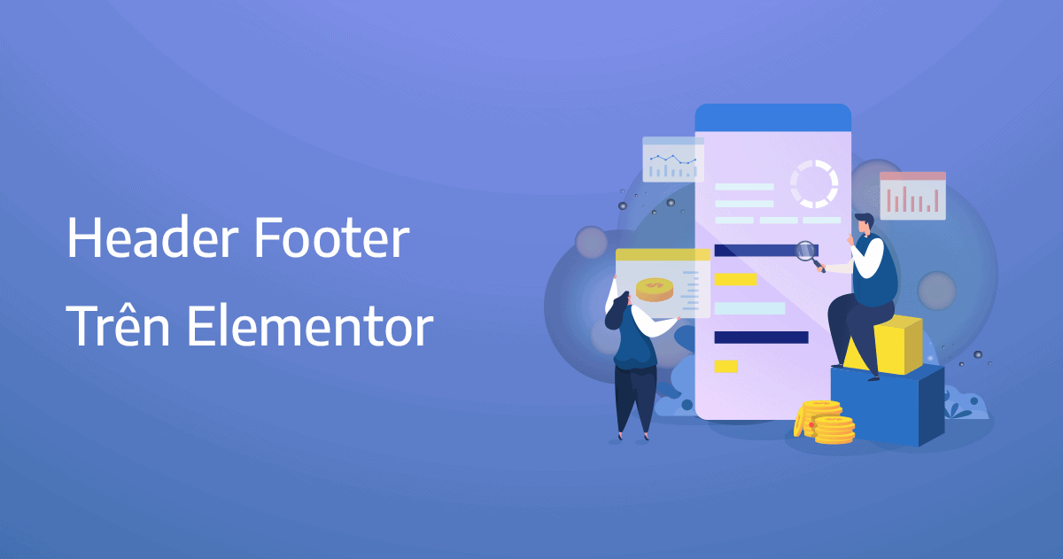 tùy chỉnh header và footer trên elementor