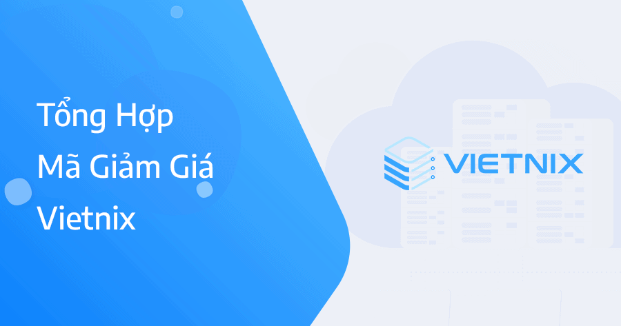 tổng hợp mã giảm giá vietnix