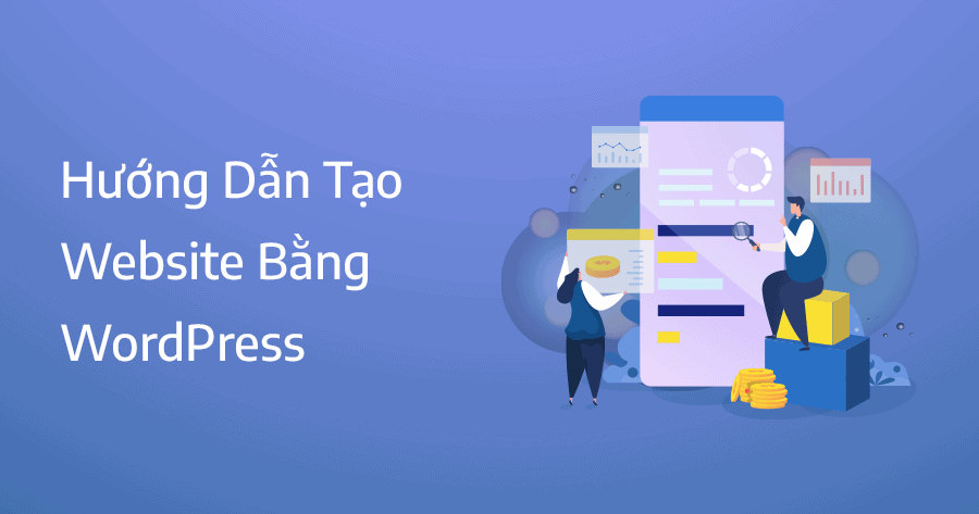 hướng dẫn tạo website bằng WordPress