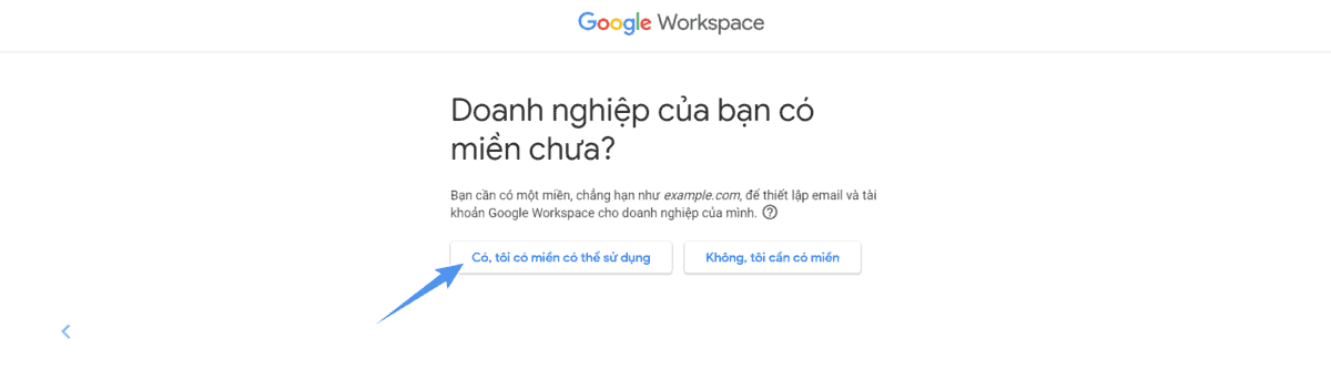 đã có tên miền để tiếp tục đăng ký google workspace