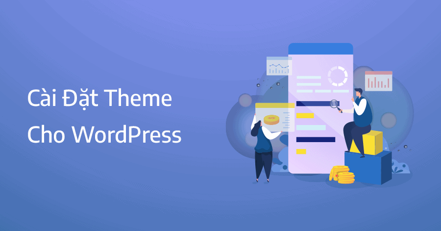 hướng dẫn cài đặt theme cho wordpress